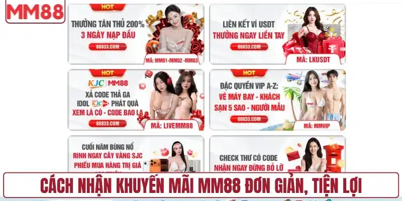 Cách nhận khuyến mãi MM88 đơn giản, tiện lợi